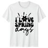 I Love Spring Days TShirt Groovy Flower Nature Birthday Gift For Him And Her