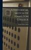 Книга A Historical Sketch Of Hamilton College