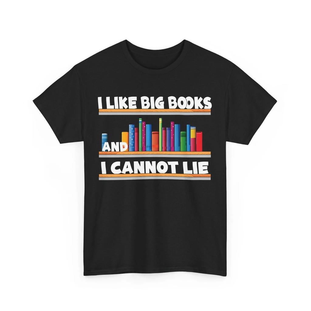I Like Big Books Reader T-Shirt