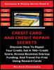 Книга Credit Card And Credit Repair Secrets Discover How To Repair Your Credit Get A by Michael Ezeanaka - Paperback