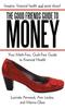 Книга The Good Friends Guide To Money : Your Math-Free, Guilt-Free Guide To Financial Health