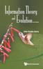 Книга Information Theory And Evolution (2nd Edition)
