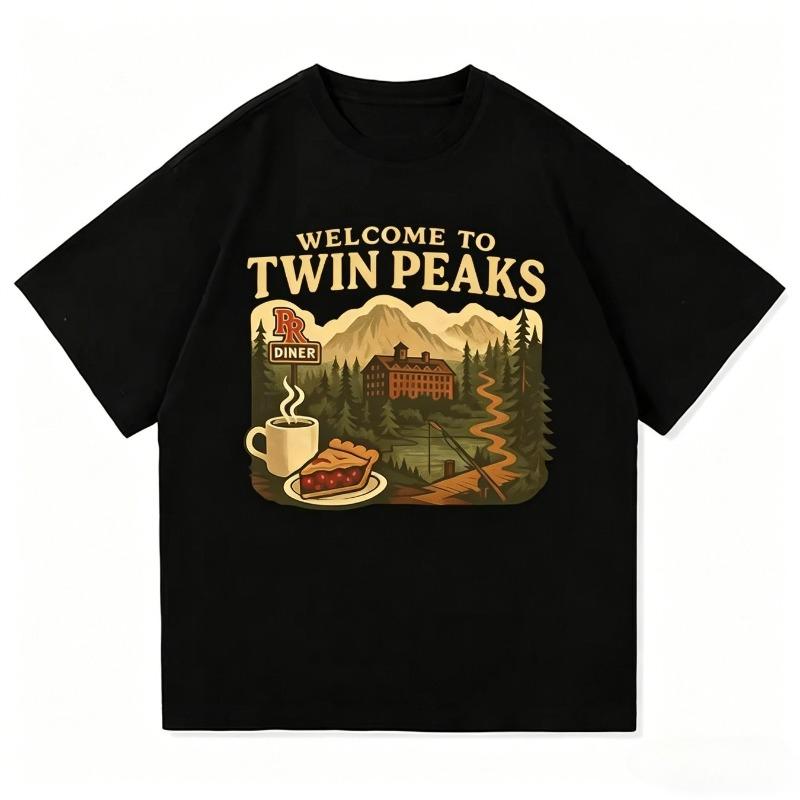 Welcome To Twin Peaks Tshirt 2026 Repair Your Heart Or Death Unisexs Tshirt Summer New Unisex Casual Tshirt