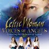 Celtic Woman Voices Of Angels Regular Edition