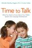 Книга Time To Talk : What You Need To Know About Your Child's Speech and Language Development