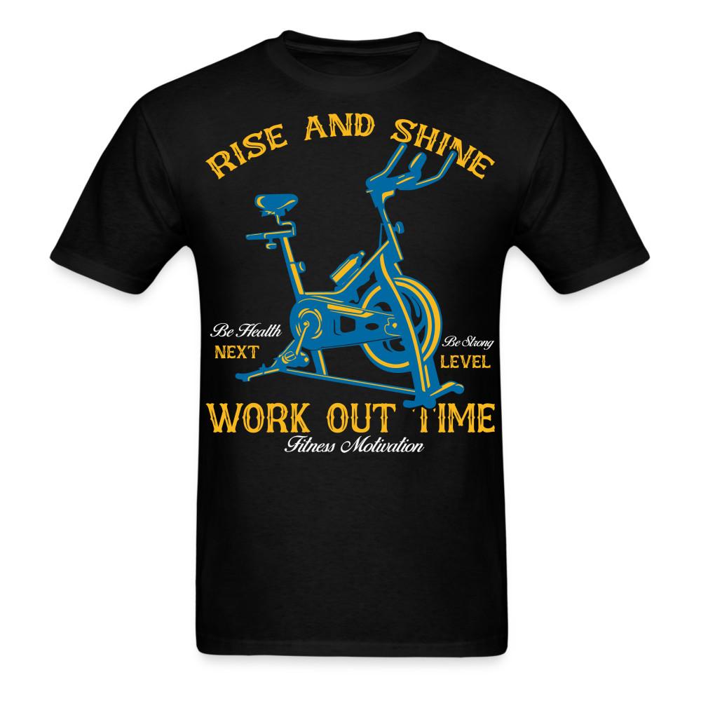 Rise and shine work out time shirt Gym Fitness T-Shirt size S-6XL