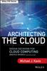The Architecting the Cloud : Design Decisions for Cloud Computing Service Models (SaaS, PaaS, and IaaS) Book