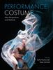 Книга Performance Costume : New Perspectives and Methods