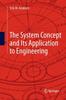 Книга The System Concept and Its Application To Engineering