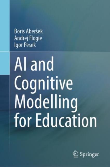 The AI and Cognitive Modelling for Education Book