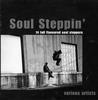 CD РАЗНЫЕ ИСПОЛНИТЕЛИ - Soul Steppin' CDEXJU1 Juice Jams 1999 UK Соул/Фанк Б/У