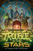 Книга Trouble In the Stars