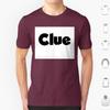 Футболка Clue Хлопок Мужская Женская Печать DIY Clue Cluedo Игра Clue Настольная игра Clue Фильм Clue Тайна Тайны Тайны Убийств 80-е