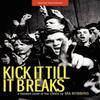 Kick It Till It Breaks by Ira Robbins Paperback Book 9780984253913