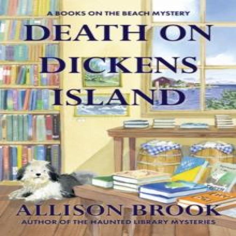 Death on Dickens Island by Allison Brook Paperback Book 9798892422536