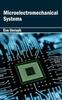 The Microelectromechanical Systems Book