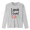 I Speak Fluent Toddler Mom Life Daycare Preschool Teacher T Shirt White vintage Washed streetwear Breathable Slightly graphic