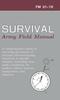Книга U.S. Army Survival Manual : FM 21-76