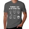 Things I Do In My Spare Time Car T-shirt Quick-drying Oversized Hippie Clothes Customs Design Your Own T-shirts For Men Cotton