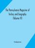 Книга The Pennsylvania Magazine of History and Biography (Volume IV)