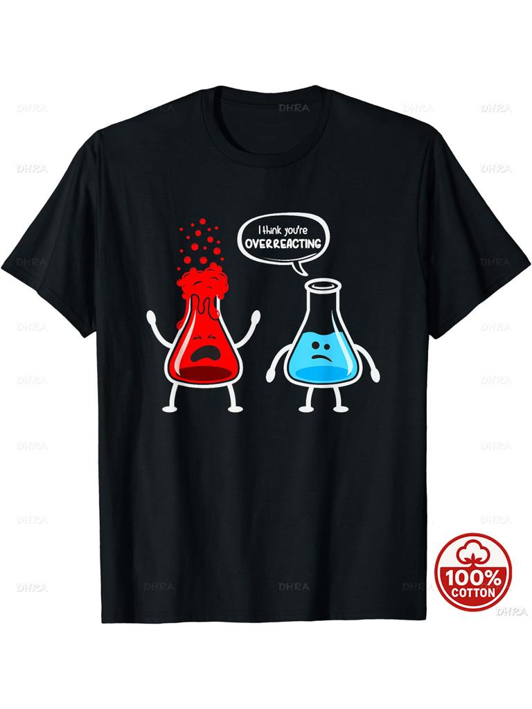 Funny Chemistry Pun I Think Youre Overreacting Cartoon Flasks Graphic Tshirt Science Nerd Teacher Casual Loose Short Sleeve Tee