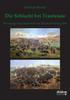 Книга Die Schlacht Bei Trautenau. Der Einzige Sieg Sterreichs Im Deutschen Krieg 1866.