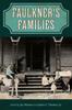 Книга Faulkner's Families