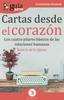 Книга GuiaBurros Cartas Desde El Corazon : Los Cuatro Pilares Basicos De Las Relaciones Humanas : 89