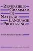 Книга Reversible Grammar In Natural Language Processing : 255