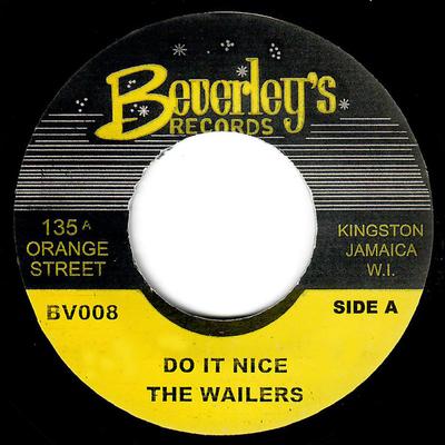 7-дюймовая пластинка WAILERS Do It Nice BV008 Beverleys Reco 2009 UK Регги Ска Даб Б/у