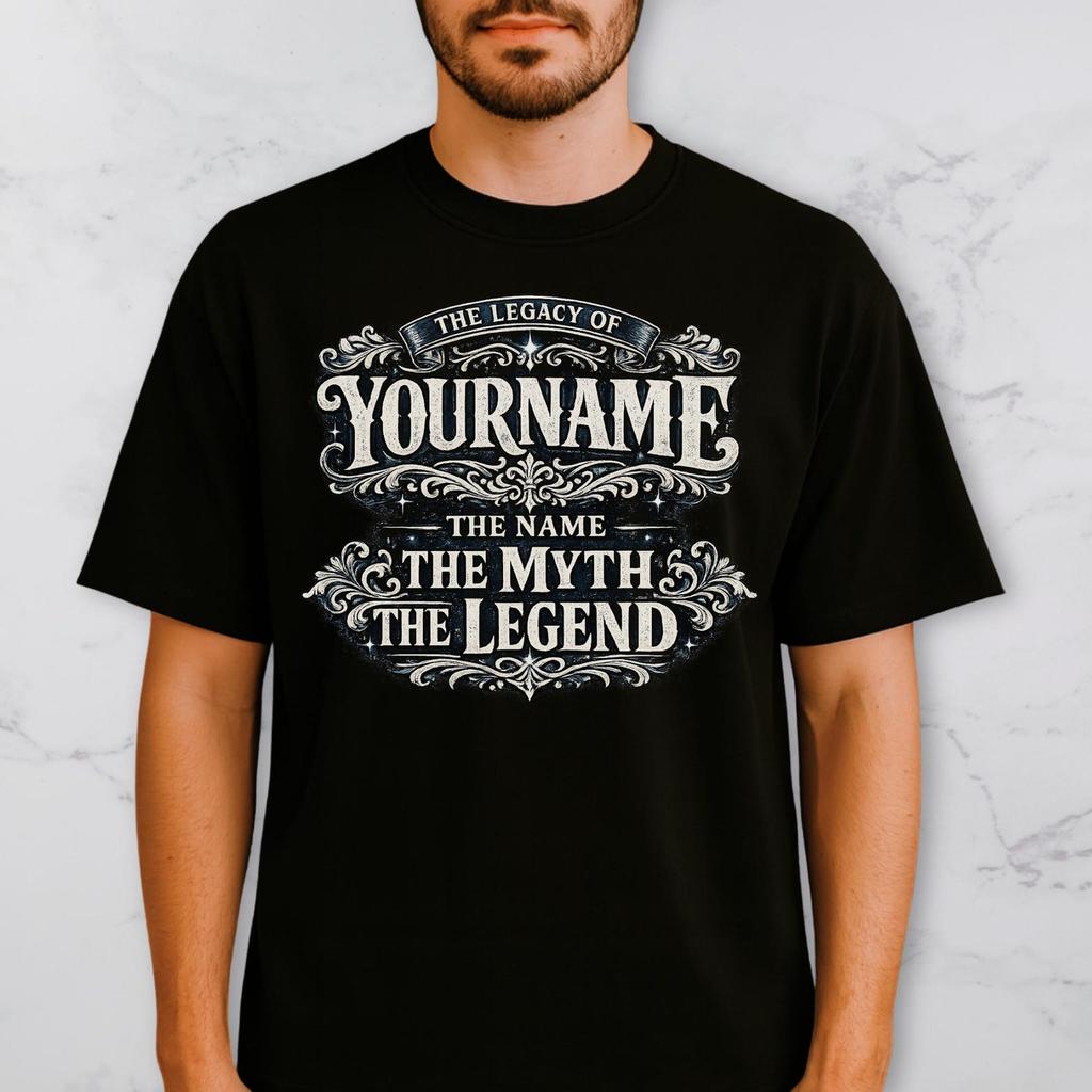 Custom Name Legend T Shirt, Personalized Myth Shirt, Your Name Is The Legend Gift For Him