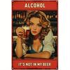 Винтажный ItS Not in My Beer Девушка из бара Настенное искусство Печать Юмористический Ретро Жестяная вывеска с Красным фоном для Домашнего бара или Гаража De