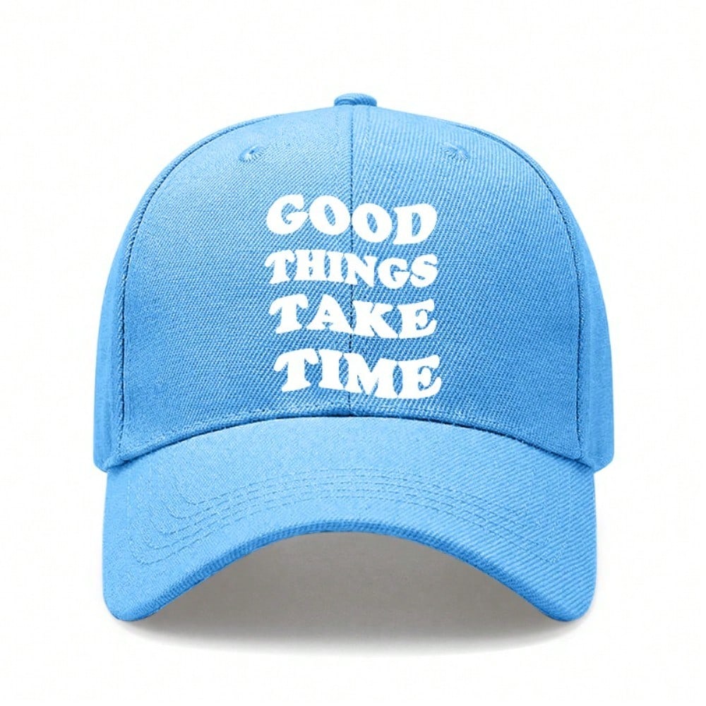 [Inspirational Baseball Cap] Good Things Take Time Print Polyester Adjustable Breathable Casual Outdoor Sports Baseball Hat For Men Women Daily Wear
