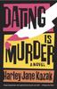 Книга Dating Is Murder : A Novel : 2