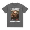 Funny Rapper Destroy Lonely Graphic T Shirt I Wake Up No Stylist T Shirts Unisexs Hip Hop Cotton Short Sleeve Tees Tops Streetwear