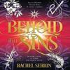 Behold the Sins by Rachel Serrin Hardback Book 9781736988008