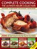 The Complete Cooking: the Ultimate Recipe Collection Book