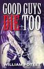 Книга Good Guys Die Too