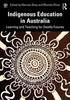 The Indigenous Education In Australia : Learning and Teaching for Deadly Futures Book