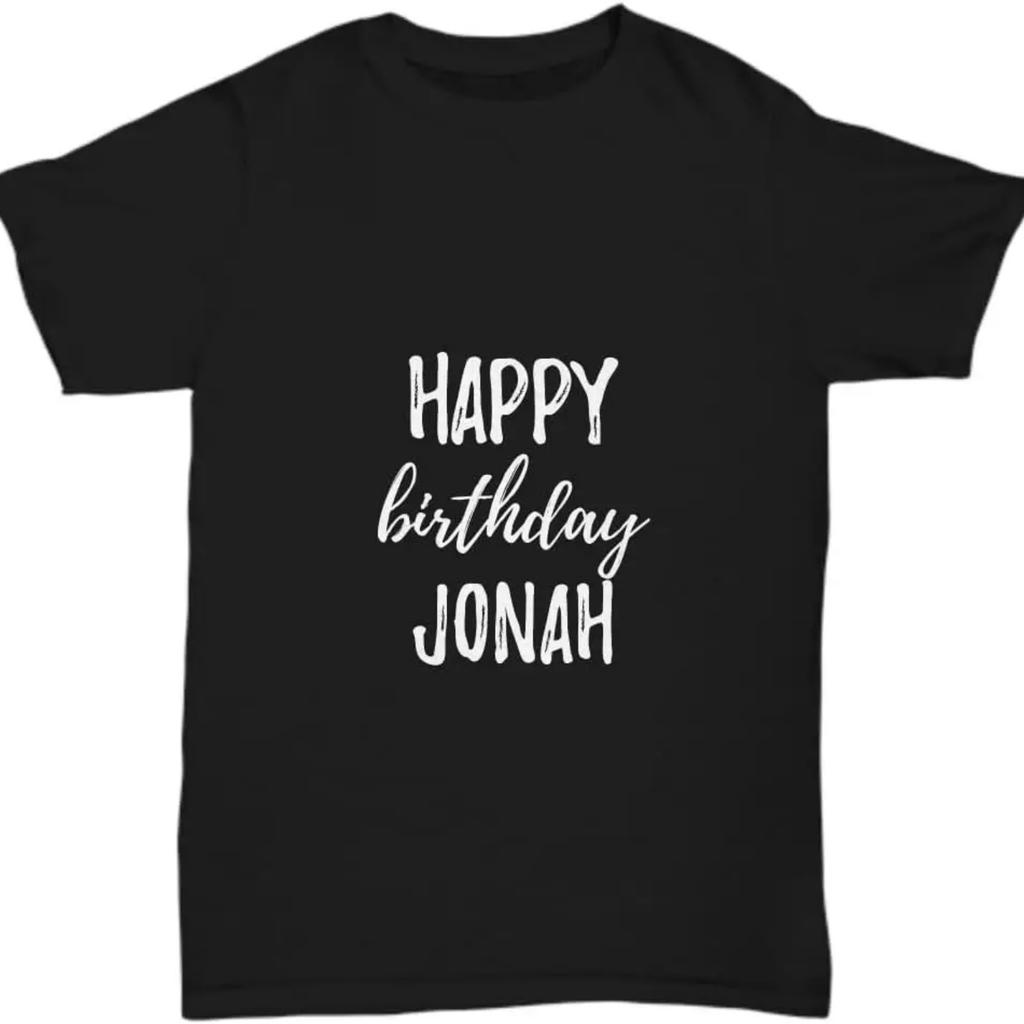 Happy Birthday Jonah T-Shirt Funny Gift Idea Custom Name Unisex Tee