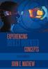 Книга Experiencing Object Oriented Concepts For Beginners by John E. Mathew - Hardback