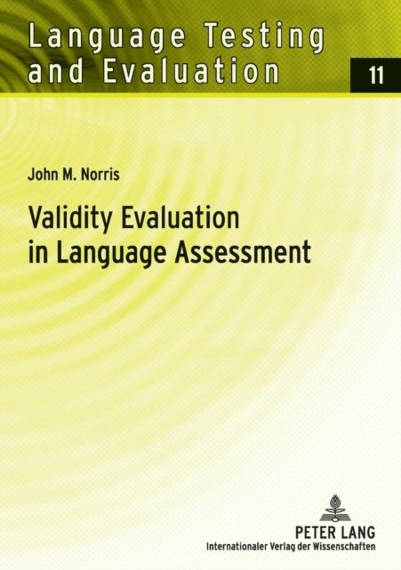 The Validity Evaluation In Language Assessment : 11 Book