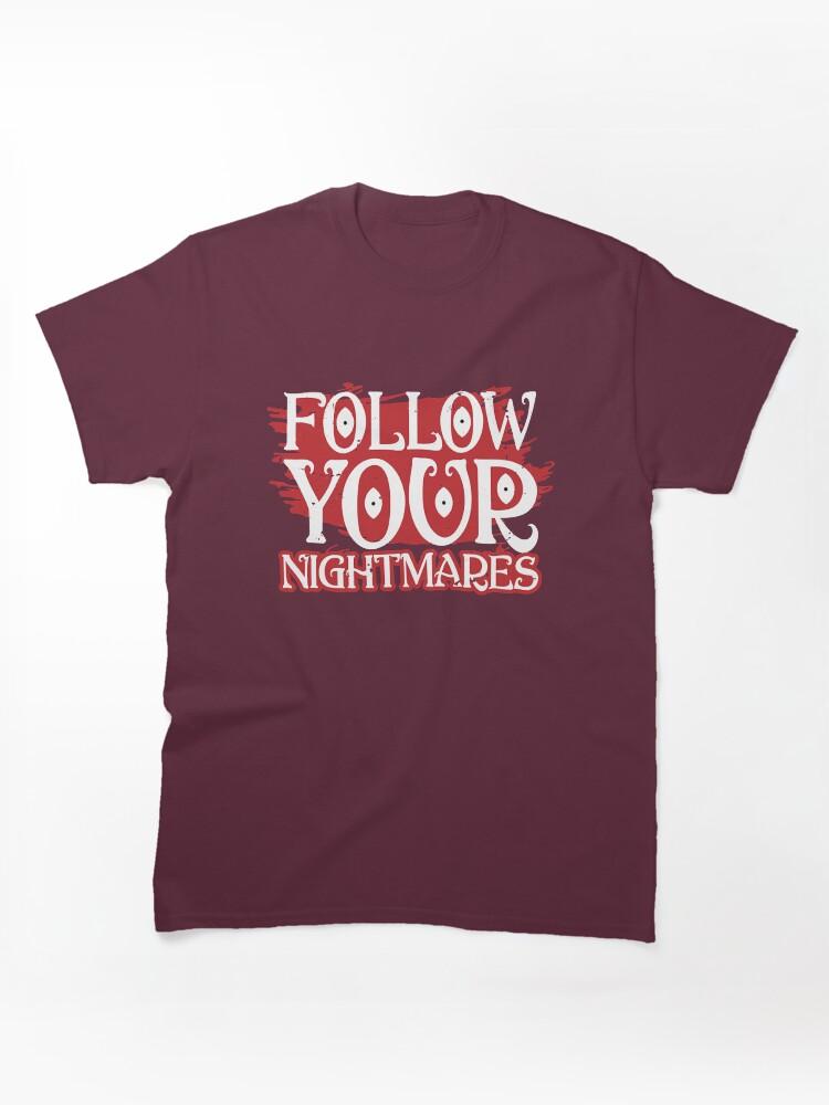 Little Nightmares Follow Your Nightmares Classic T-Shirt