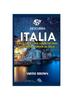 Книга Descubra Italia : Una Guia De Viaje Completa Para Explorar Lo Mejor De Italia