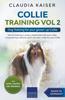 Книга Collie Training Vol 2 : Dog Training for Your Grown-up Collie
