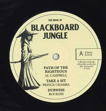 12-дюймовая пластинка AL CAMPBELL, PRINCE CHAMBA, ROCKDIS - Путь праведника; Присядьте; BJ1226 Blackboard Jung 2025 Европа Регги, Ска и Даб