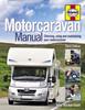 Книга Motorcaravan Manual : Choosing, Using and Maintaining Your Motorcaravan
