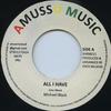 7-дюймовая пластинка MICHAEL BLACK - All I Have AMM011 Amussu Music 2015 Великобритания Регги, Ска и Даб