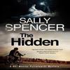 The Hidden by Sally Spencer Hardback Book 9780727893611