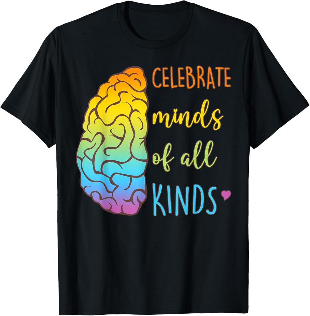 Funny Cute Brain Celebrate Minds Of All Kinds Unisex T-Shirt